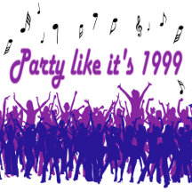 Party Like It's 1999®™ Official Merch - Design 14