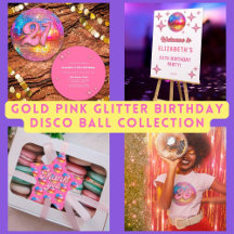 Gold Pink Glitter Birthday Disco Ball Collection