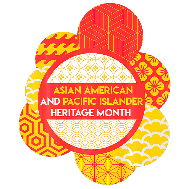 Asian American & Pacific Islander Heritage Month