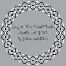 Lacy 4-Tone Round Border