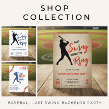 Baseball Last Swing Before the Ring Bachelor Party