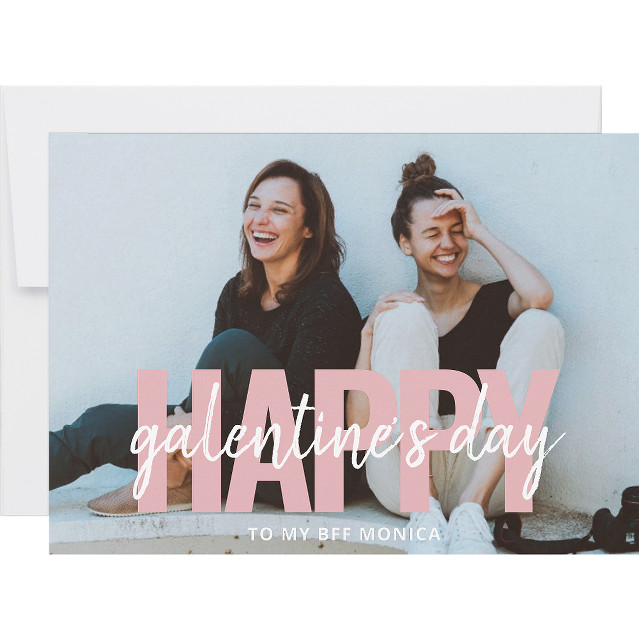 Happy Galentine's Day