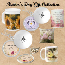 MOTHER'S DAY GIFTS OR JUST BECAUSE COLLECTION 