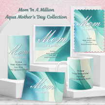 Mom in a Million Aqua Mother's Day