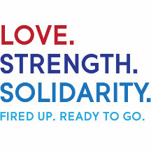 Love, Strength, Solidarity