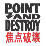 point and destroy