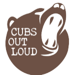 Cubs Out Loud