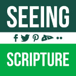 Seeing Scripture