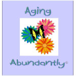 Aging Abundantly