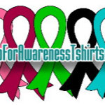 Shop For Awareness - Cancer & Disease T-Shirts