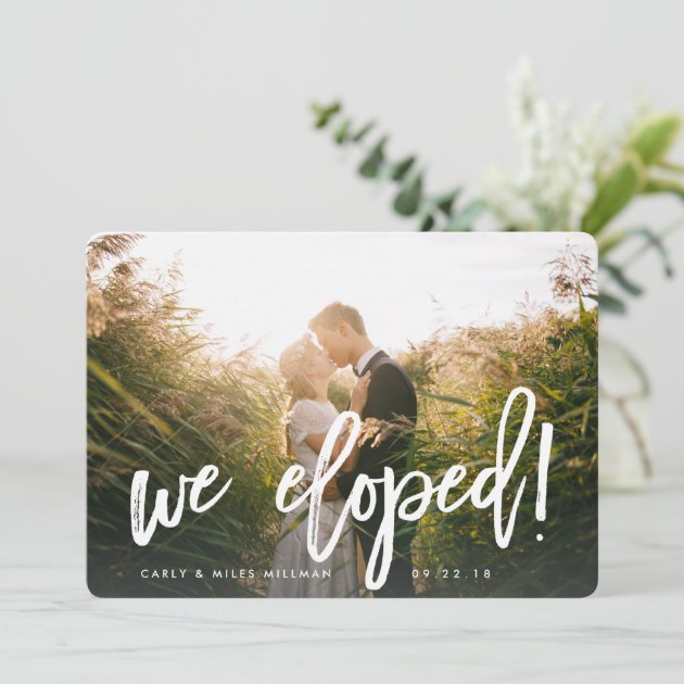 We Eloped | Brush Lettered Wedding Announcement