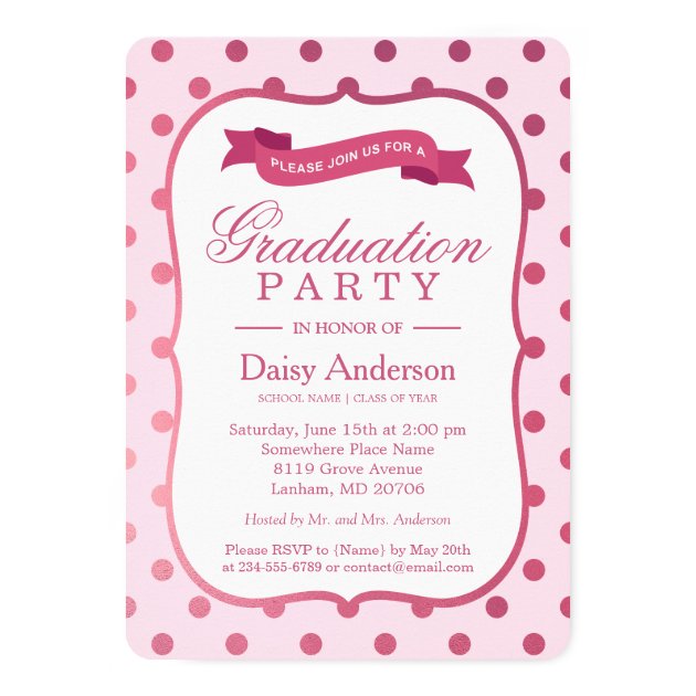Modern Pink Polka Dots Girly Graduation Party Invitation