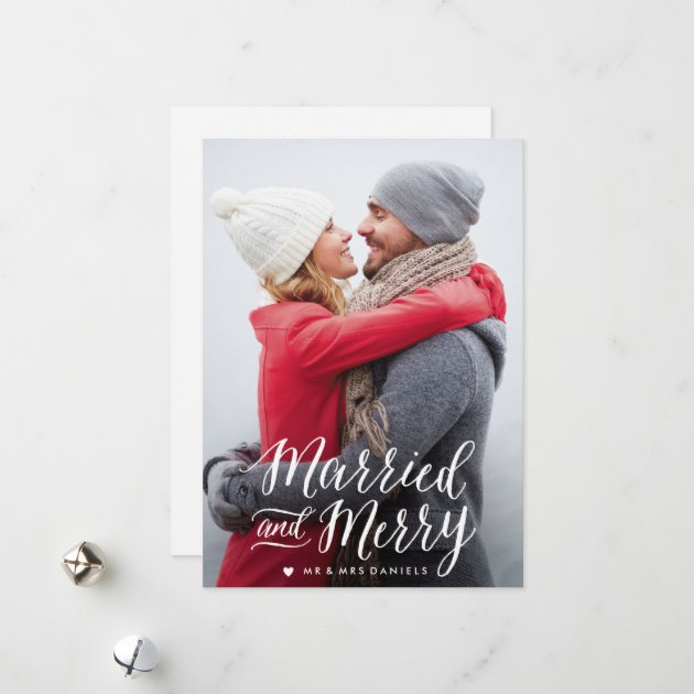 Married And Merry Holiday Photo Card