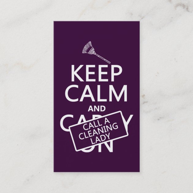 Keep Calm and Call A Cleaning Lady Business Card (front side)