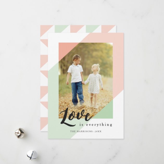 Love Is Everything Photo Holiday Card