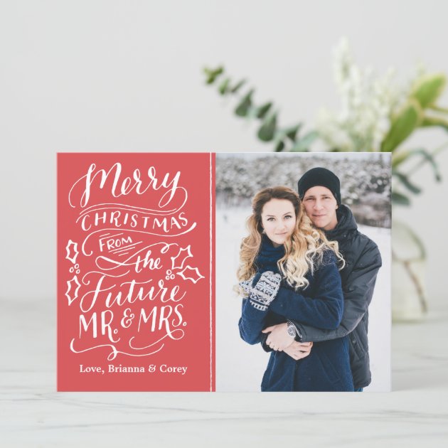 Merry Christmas From The Future Mr. And Mrs. Photo Holiday Card
