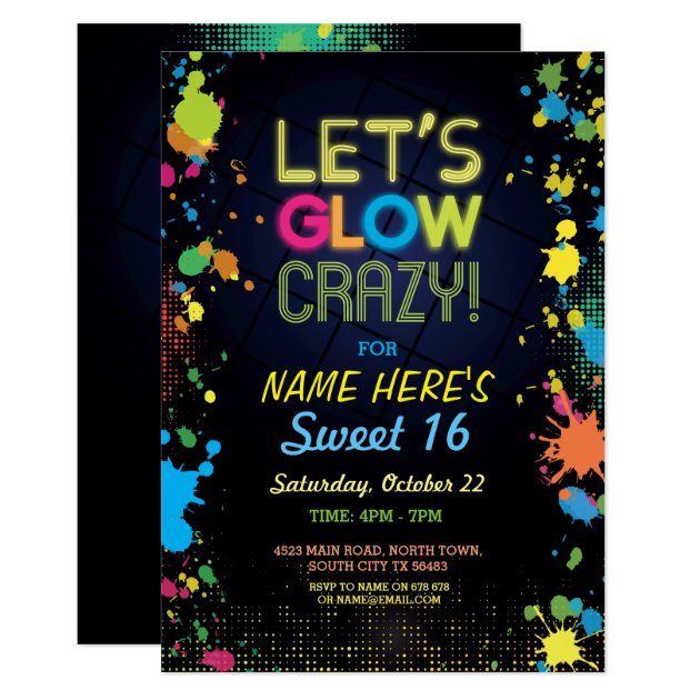 Sweet 16 Let's Glow Crazy Birthday Neon Invite