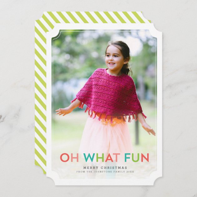 Oh What Fun Holiday Photo Card