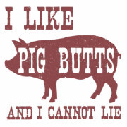 I LIKE PIG BUTTS AND I CANNOT LIE RED DISTRESSED WOOD WALL DECOR ...