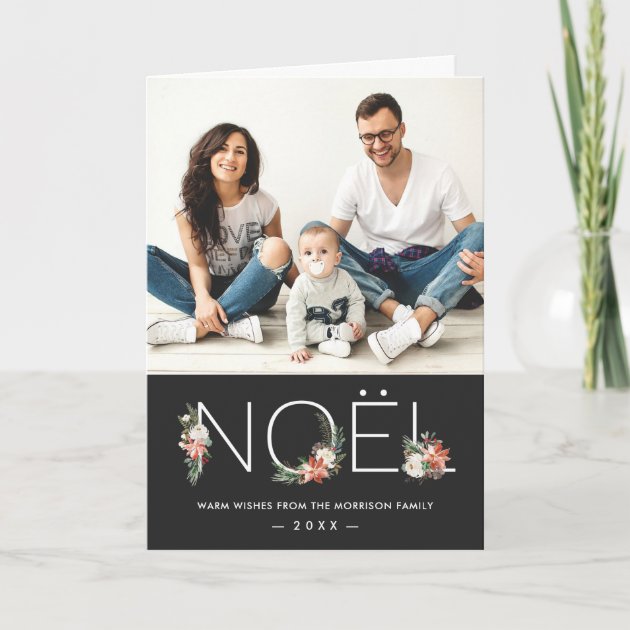 Modern NOEL Typography Poinsettia Floral  Photo Holiday Card