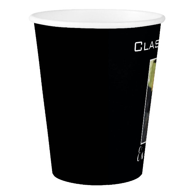 Graduation Class Of With Graduation Photo Paper Cup