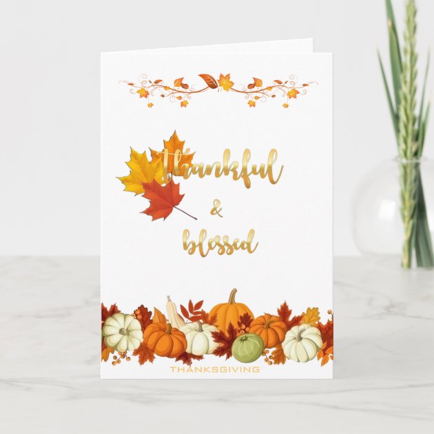 Thankful And Blessed Golden Script Thanksgiving Holiday Card