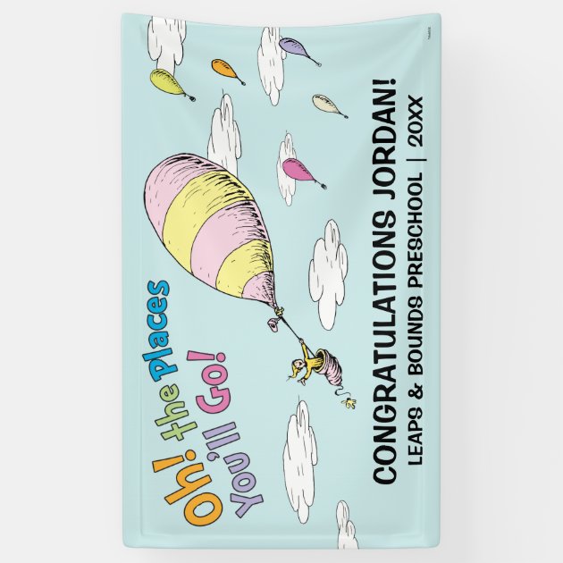 Oh! The Places You'll Go! Graduation Announcement Banner