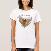 I Love My Dog Heart Photo T-Shirt | Zazzle