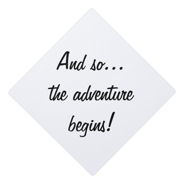 "And So...the Adventure Begins!" Tassel Topper