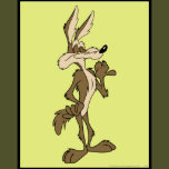 WILE E. COYOTE™ Looking Proud Poster | Zazzle