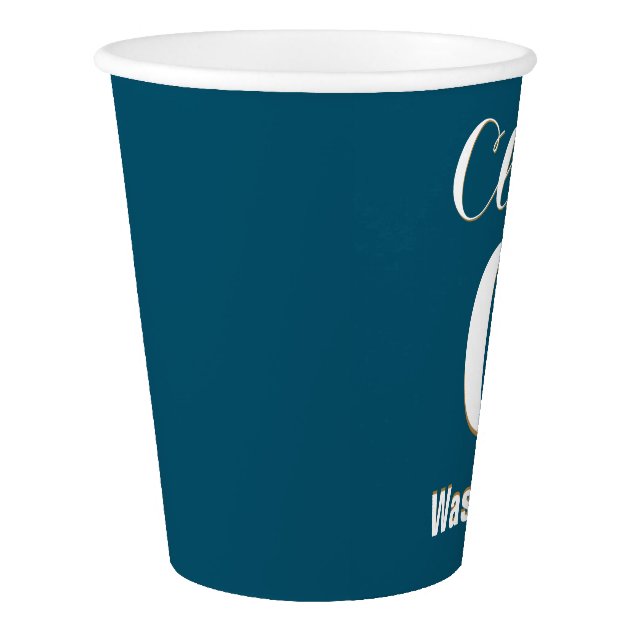 Class Of Name Of School And Year Any Color Paper Cup