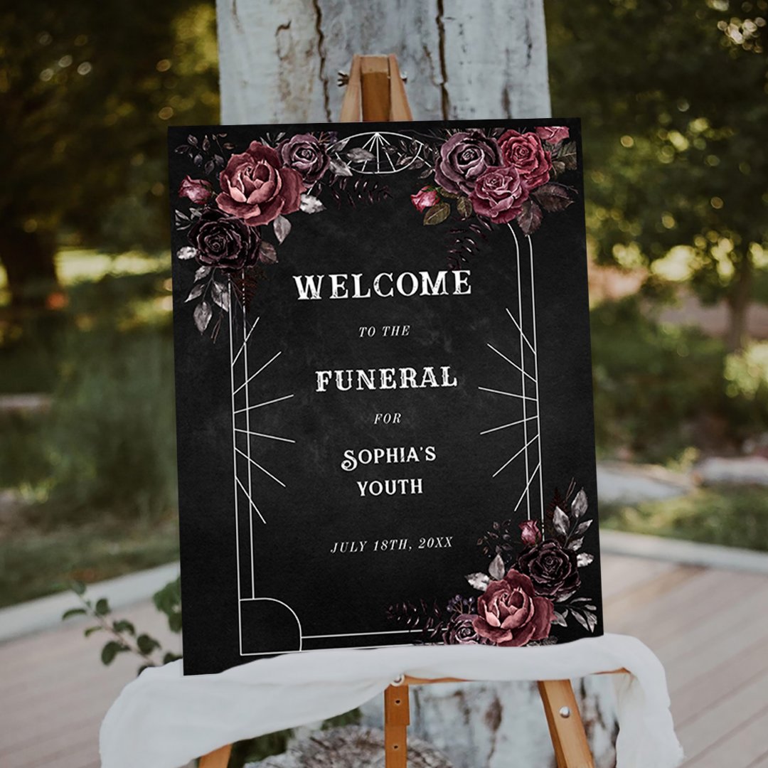 RIP 20s 30th Birthday Floral Black Welcome Sign