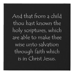 2 Timothy 3:15 typographic Bible verse print