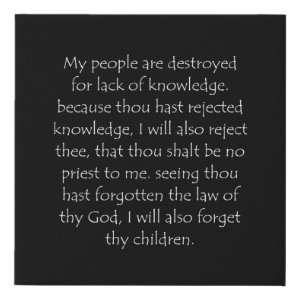 Hosea 4:6 typographic Bible verse print