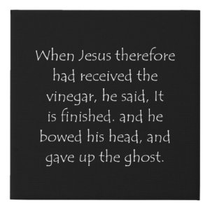 John 19:30 typographic Bible verse print