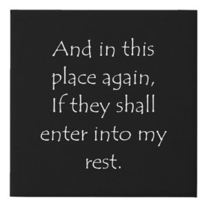 Hebrews 4:5 typographic Bible verse print