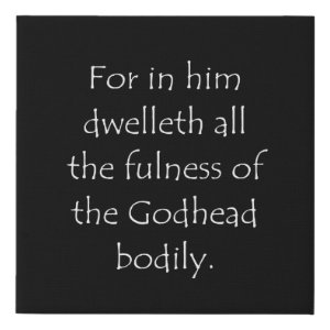 Colossians 2:9 typographic Bible verse print