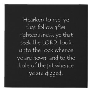 Isaiah 51:1 typographic Bible verse print
