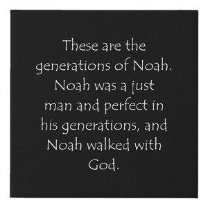 Genesis 6:9 typographic Bible verse print