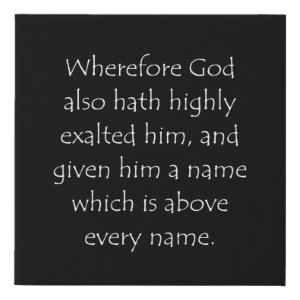 Philippians 2:9 typographic Bible verse print