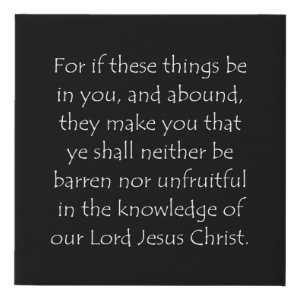 2 Peter 1:8 typographic Bible verse print