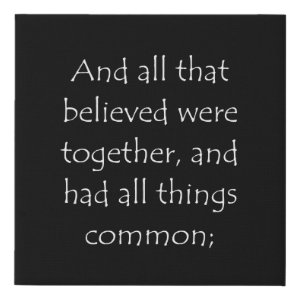 Acts 2:44 typographic Bible verse print