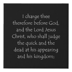 2 Timothy 4:1 typographic Bible verse print