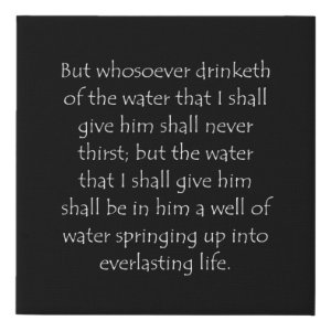 John 4:14 typographic Bible verse print