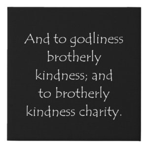 2 Peter 1:7 typographic Bible verse print