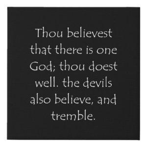 James 2:19 typographic Bible verse print