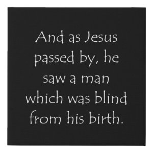 John 9:1 typographic Bible verse print