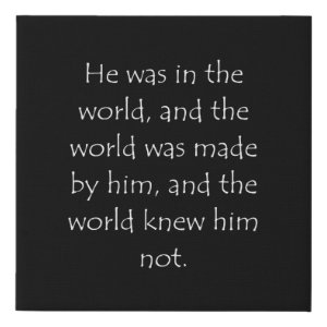 John 1:10 typographic Bible verse print