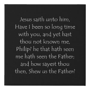 John 14:9 typographic Bible verse print