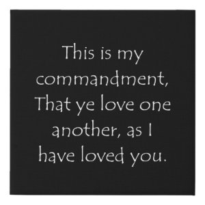 John 15:12 typographic Bible verse print